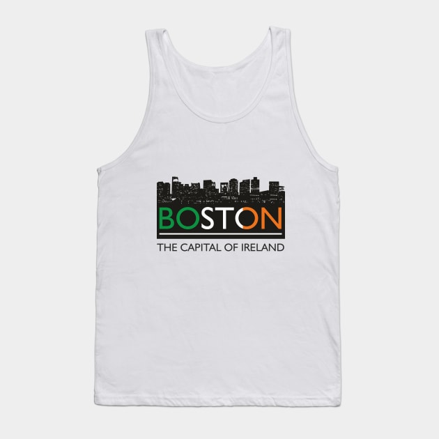 Boston - the capital of Ireland Tank Top by Agras